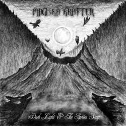 Magiska Krafter : Dark Light and the Sprites Song